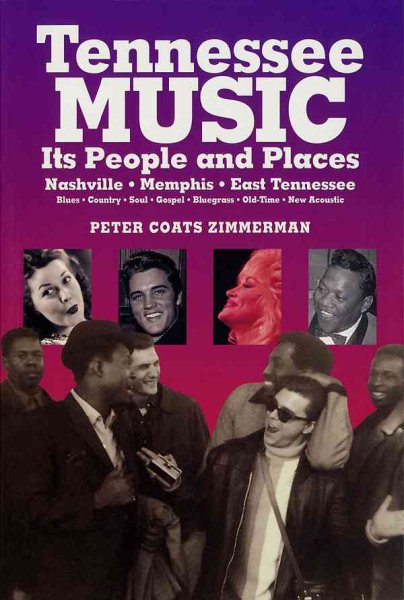 Tennessee Music: Its People and Places cover