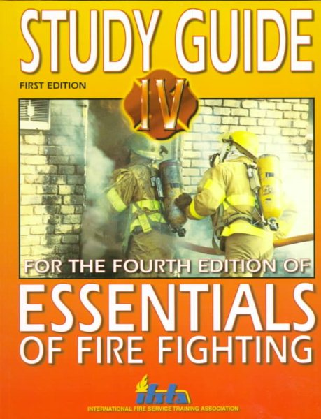 Study Guide for Fourth Edition of Essentials of Fire Fighting cover