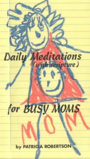 Daily Meditations (With Scripture) for Busy Moms cover