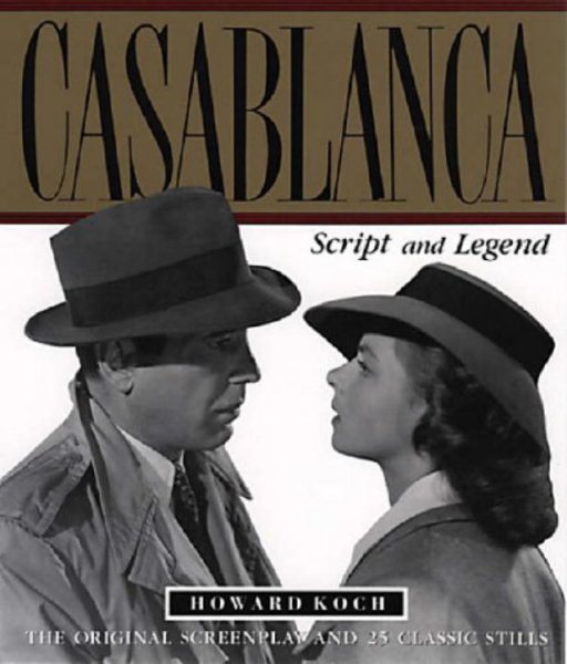 Casablanca: Script and Legend cover
