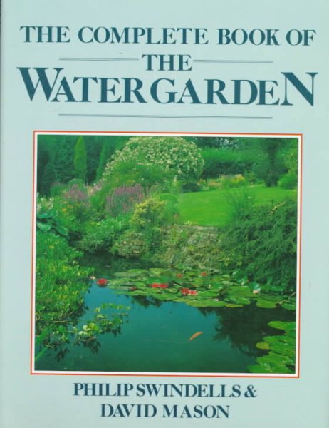 The Complete Book of the Water Garden cover