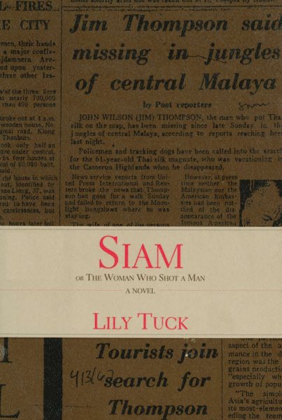 Siam: Or the Woman Who Shot a Man (Sewanee Writers' Series) cover