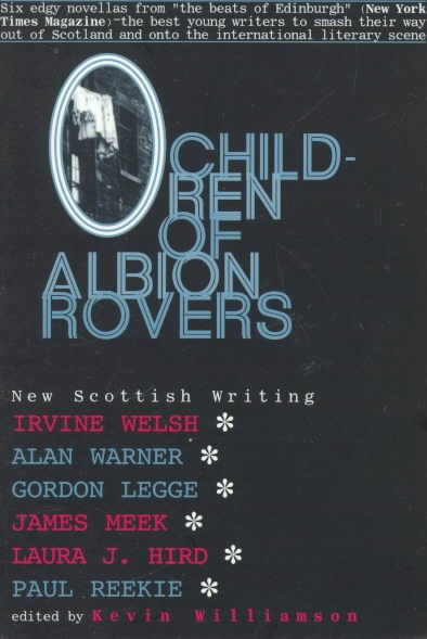 Children of Albion Rovers: An Anthology of New Scottish Writing cover