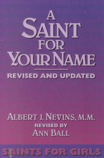 A Saint for Your Name: Saints for Girls