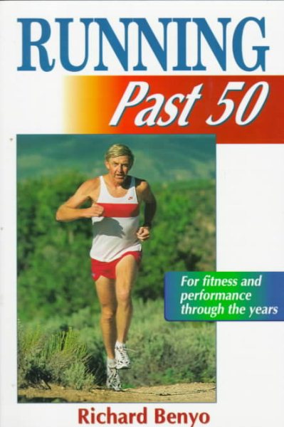 Running Past 50 (Ageless Athlete) cover