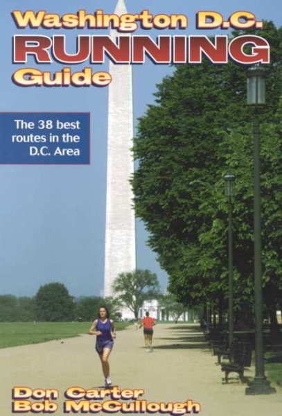 Washington D.C. Running Guide (City Running Guide Series) cover