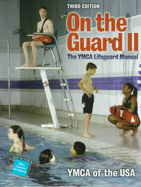 On the Guard II: The YMCA Lifeguard Manual (Vol II) cover