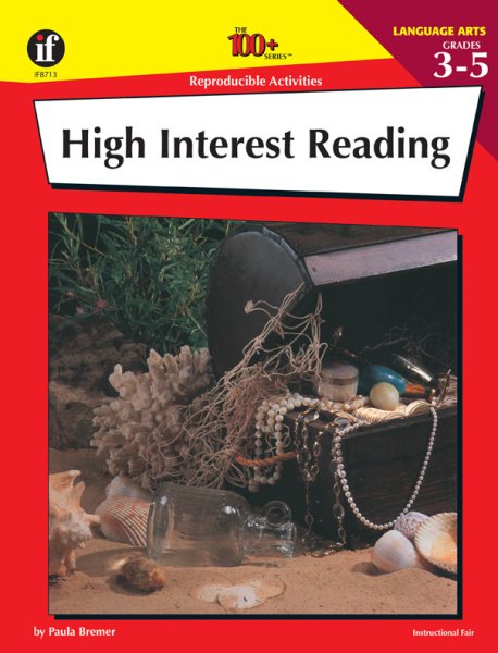 High Interest Reading, Grades 3 - 5 (The 100+ Series™)