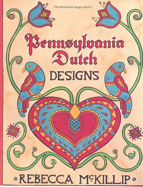 Pennsylvania Dutch Designs (International Design Library) cover