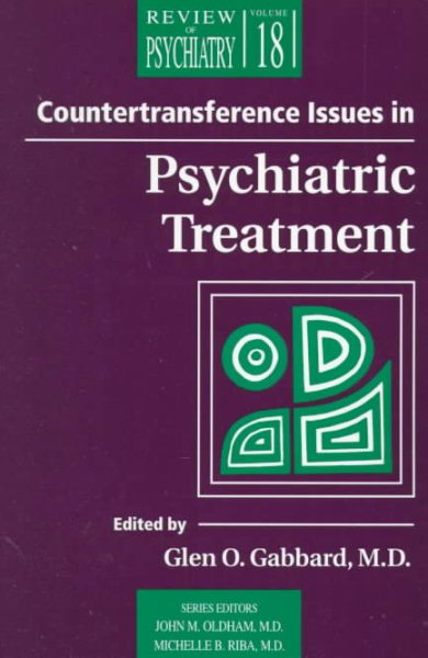 Countertransference Issues in Psychiatric Treatment (Review of Psychiatry,) cover