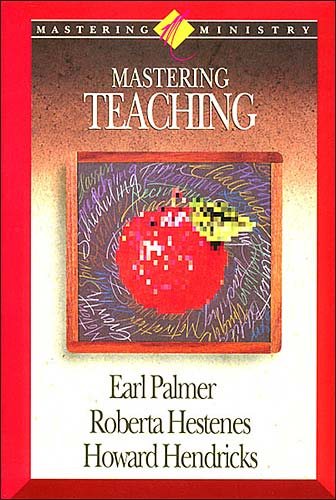 Mastering Teaching (Mastering Ministry Series) cover