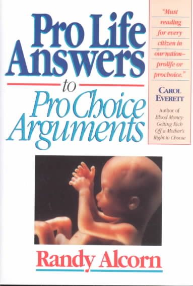 Pro-Life Answers to Pro-Choice Arguments cover