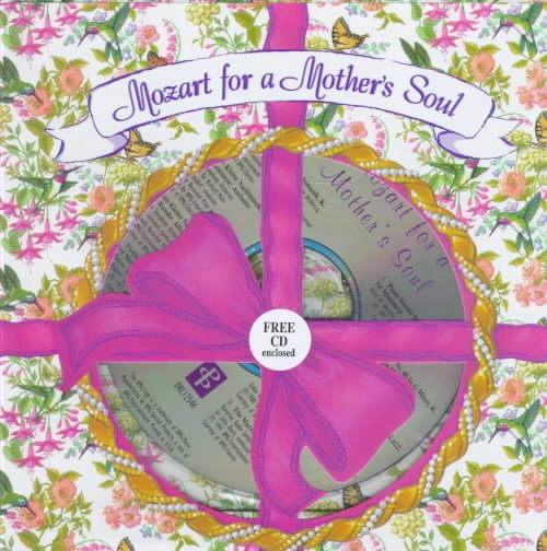 Mozart for a Mother's Soul (Booknotes)