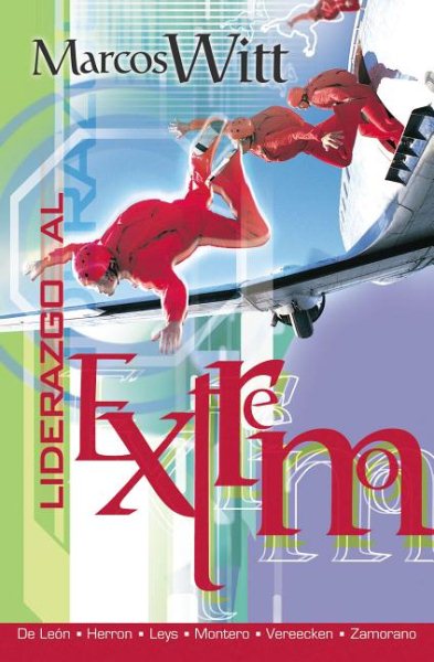 Liderazgo al extremo (Spanish Edition) cover