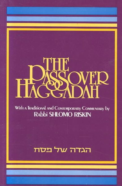 Passover Haggadah with a Traditional and Contemporary Commentary (English and Hebrew Edition) cover