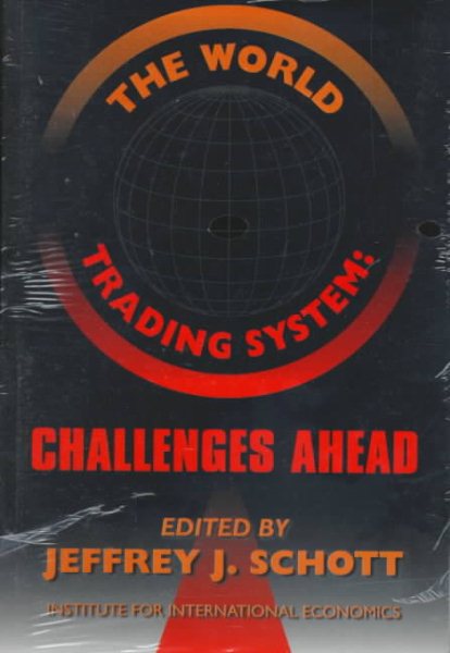 The World Trading System: Challenges Ahead cover