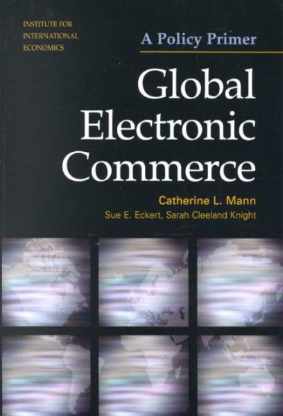 Global Electronic Commerce: A Policy Primer cover