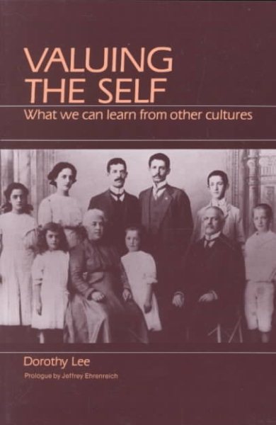 Valuing the Self: What We Can Learn from Other Cultures cover