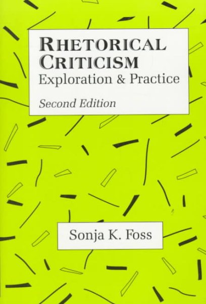 Rhetorical Criticism: Exploration & Practice