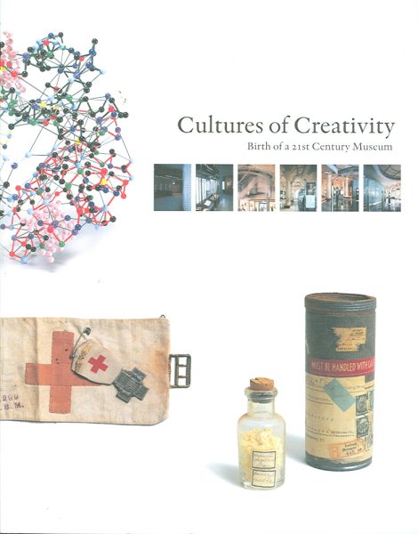 Cultures of Creativity: Birth of a 21st Century Museum (Nobel Museum Archives, 7) cover