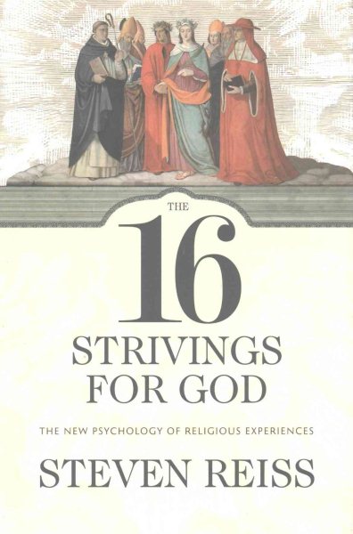The 16 Strivings for God: The New Psychology of Religious Experiences cover