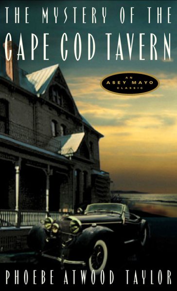 The Mystery of the Cape Cod Tavern: An Asey Mayo Classic cover