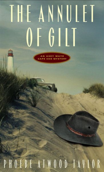 The Annulet of Gilt: An Asey Mayo Cape Cod Mystery (Asey Mayo Cape Cod Mysteries) cover