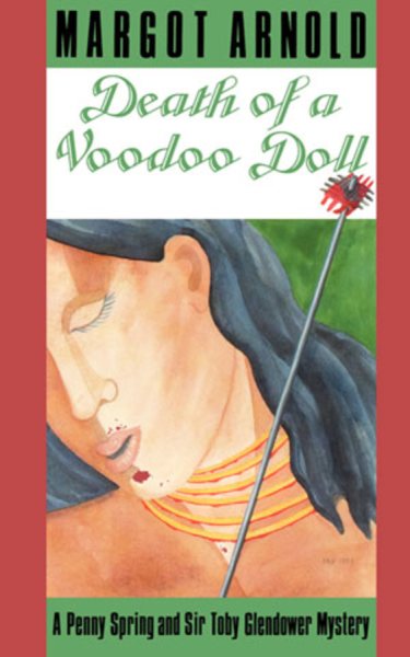 Death of a Voodoo Doll: A Penny Spring and Sir Toby Glendower Mystery cover