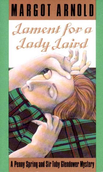 Lament for a Lady Laird (Penny Spring and Sir Toby Glendower Mysteries) cover