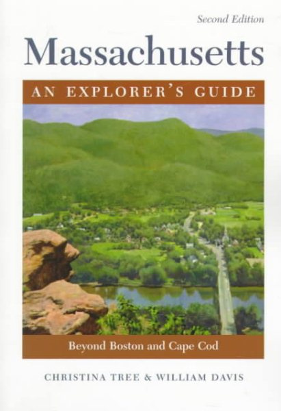 Massachusetts: An Explorer's Guide, 2nd Edition cover
