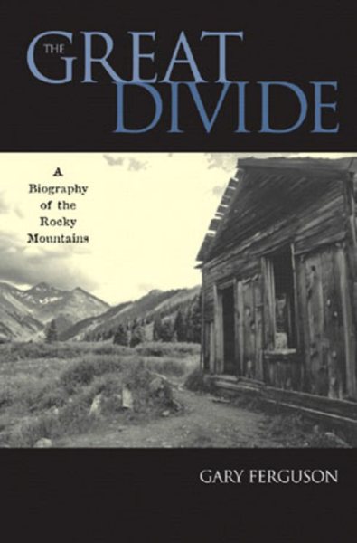 The Great Divide: A Biography of the Rocky Mountains cover