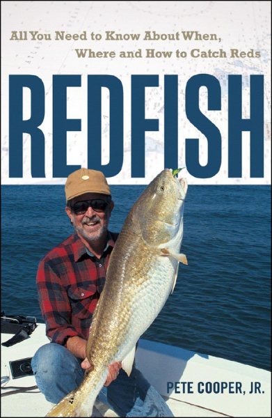 Redfish: All You Need to Know About When, Where, and How to Catch Reds cover