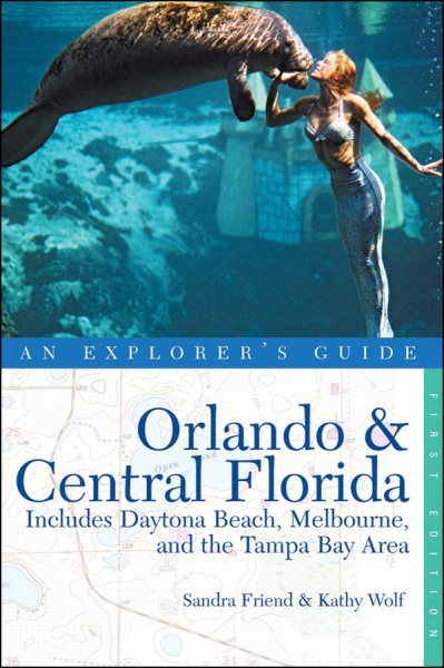Explorer's Guide Orlando & Central Florida (Explorer's Complete) cover