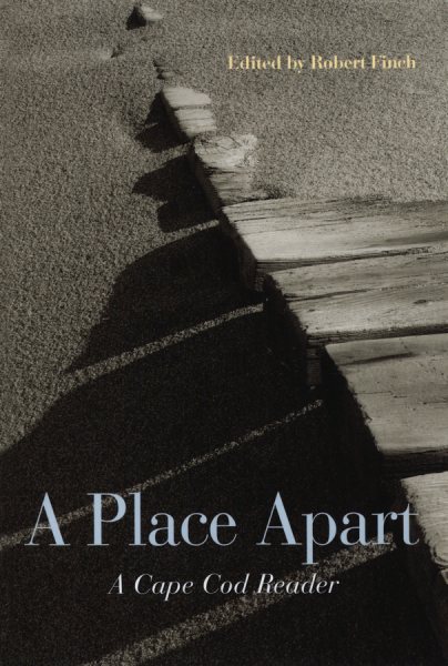 A Place Apart: A Cape Cod Reader