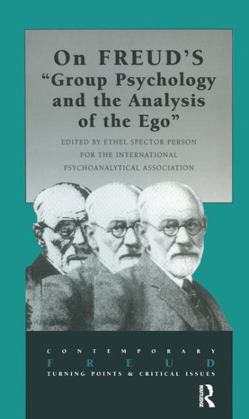 On Freud's Group Psychology and the Analysis of the Ego (Contemporary Freud: Turning Points and Critical Issues) cover