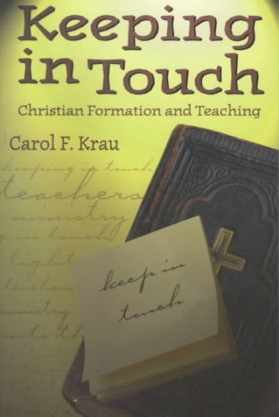 Keeping in Touch: Christian Formation and Teaching cover