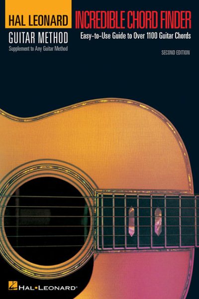 Incredible Chord Finder - 6 inch. x 9 inch. Edition: Hal Leonard Guitar Method Supplement cover