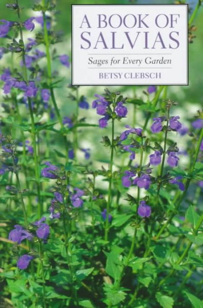 A Book of Salvias: Sages for Every Garden cover