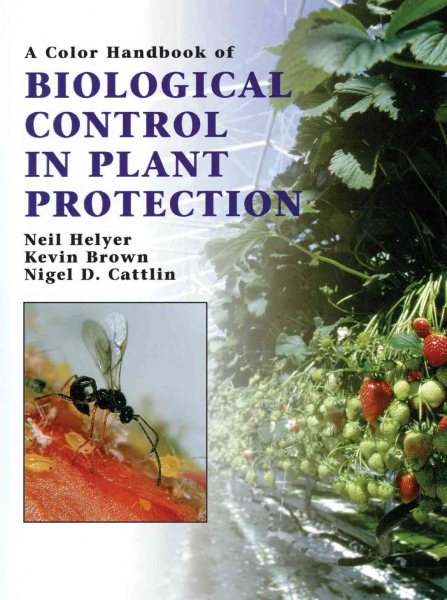 Color Handbook of Biological Control in Plant Protection cover