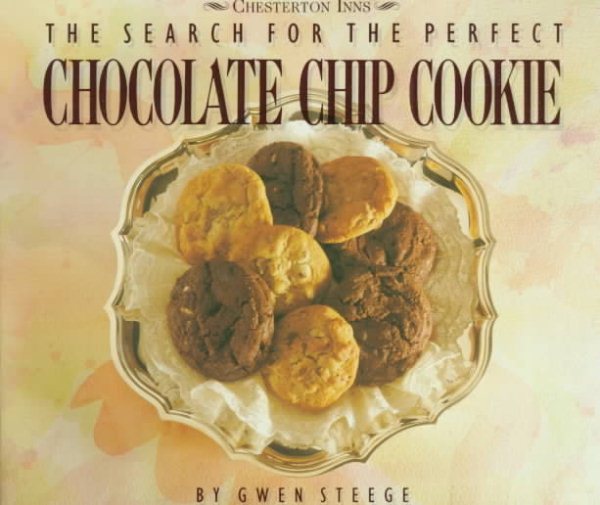 The Search for the Perfect Chocolate Chip Cookie cover