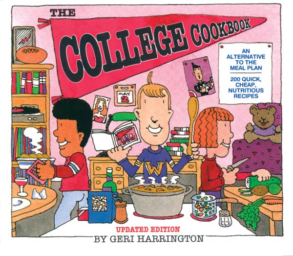 The College Cookbook: An Alternative to the Meal Plan cover