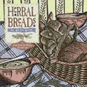 Herbal Breads (Fresh-From-The-Garden Cookbook Series)