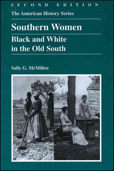 Southern Women: Black and White in the Old South cover
