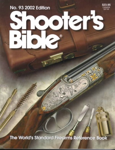 2002 Shooter's Bible: The World's Standard Firearms Reference Book (Shooter's Bible) cover