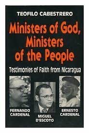 Ministers of God, Ministers of the People: Testimonies of Faith from Nicaragua (English and Spanish Edition) cover
