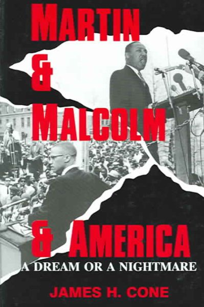 Martin & Malcolm & America: A Dream or a Nightmare cover