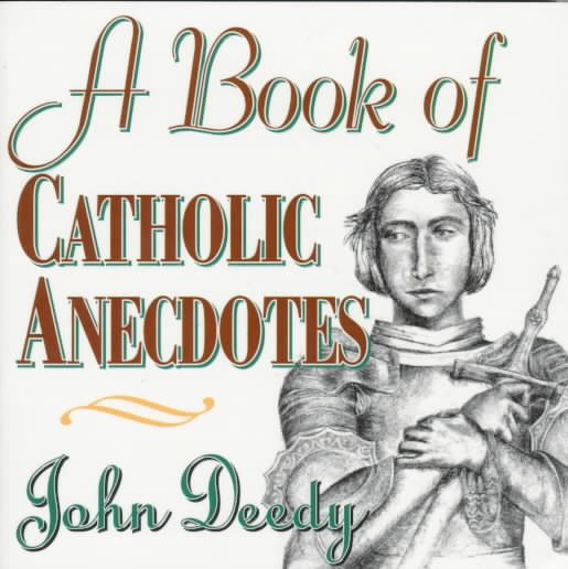A Book of Catholic Anecdotes cover
