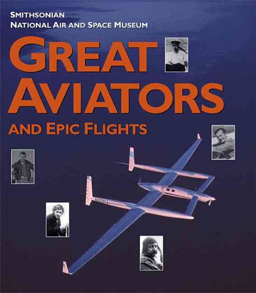 Great Aviators and Epic Flights cover