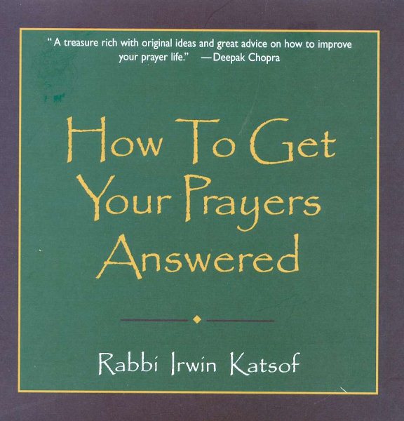 How to Get Your Prayers Answered cover