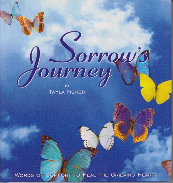 Sorrows Journey: Words of Comfort to Heal the Grieving Heart cover